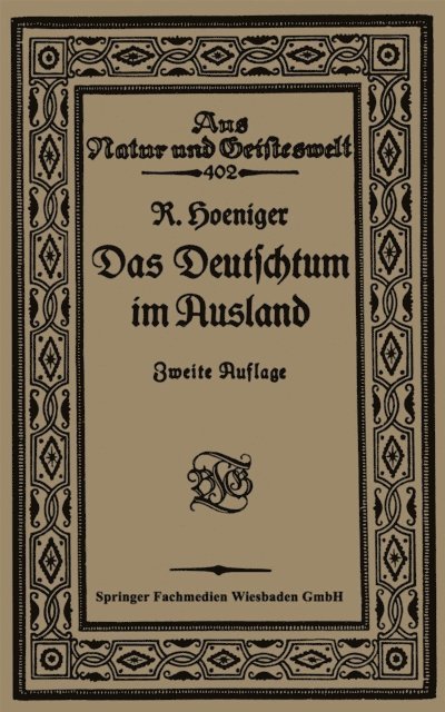 Robert Hoeniger - Das Deutschtum im Ausland vor dem Weltkrieg, E-bok