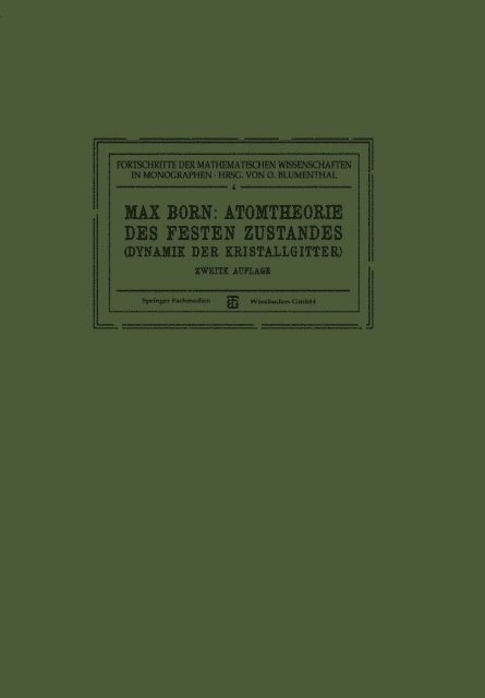 Max Born - Atomtheorie des Festen Zustandes (Dynamik der Kristallgitter), E-bok