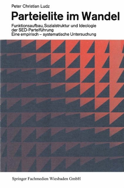 Peter Christian Ludz - Parteielite im Wandel, E-bok