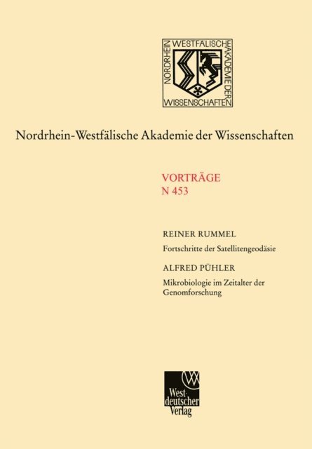 Reiner Rummel - Fortschritte der Satellitengeodäsie. Mikrobiologie im Zeitalter der Genomforschung, E-bok