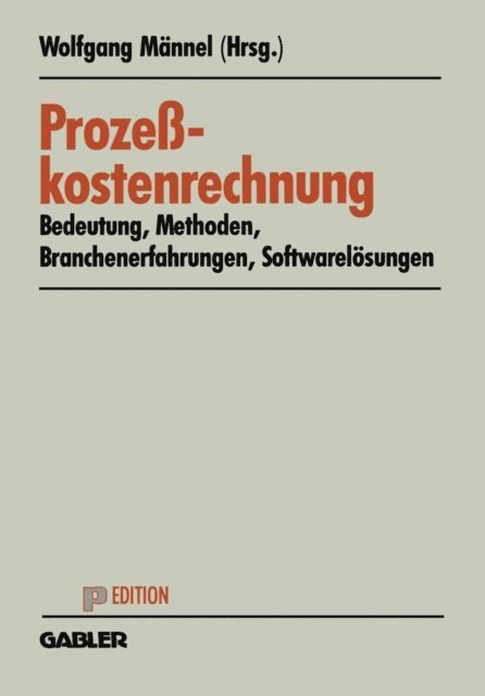 Wolfgang Mannel - Prozeßkostenrechnung, E-bok
