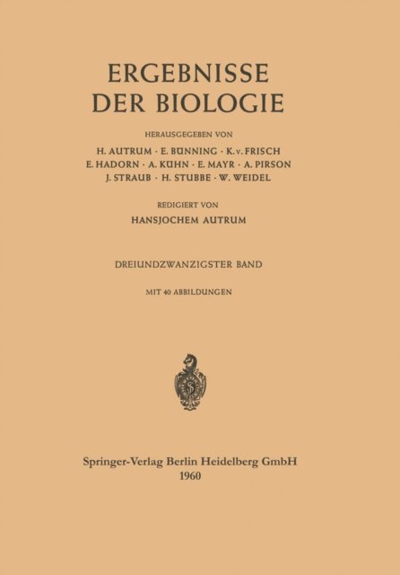 Hansjochem Autrum - Ergebnisse der Biologie, E-bok