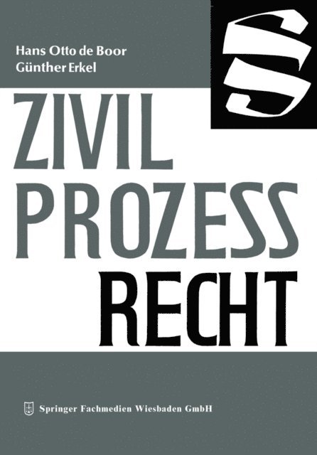 Gunther Erkel, Hans Otto de Boor - Zivilprozeßrecht, E-bok