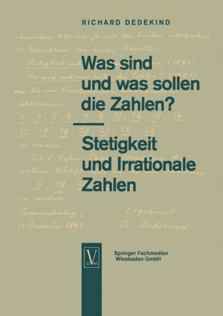 Richard Dedekind - Was sind und was sollen die Zahlen?. Stetigkeit und Irrationale Zahlen, E-bok