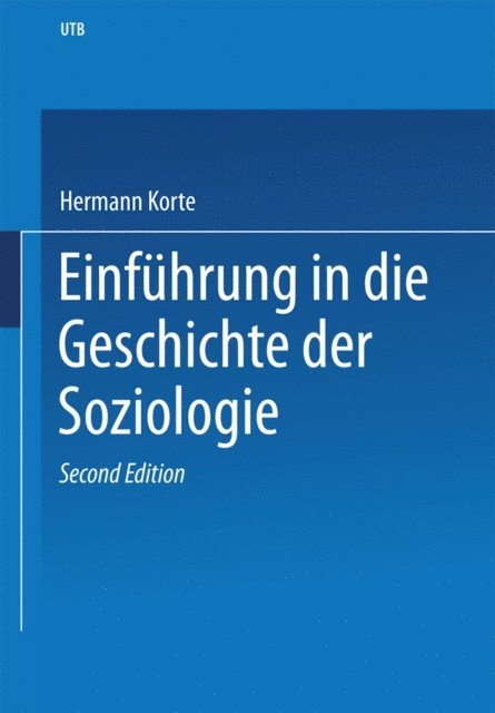 Hermann Korte - Einführung in die Geschichte der Soziologie, E-bok