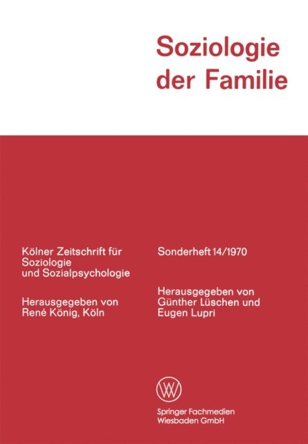 Eugen Lupri, Gunther Luschen - Soziologie der Familie, E-bok
