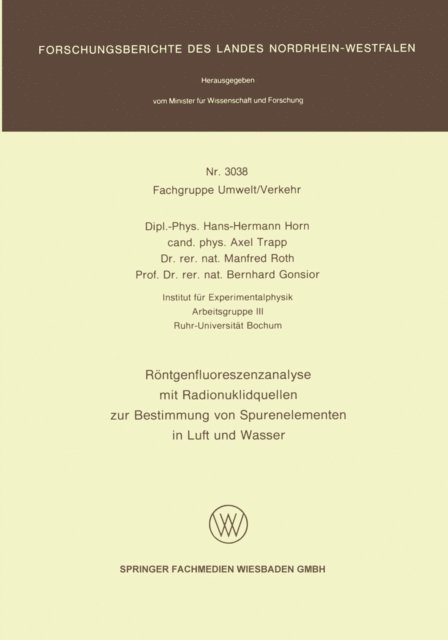 Bernhard Gonsior, Manfred Roth, Axel Trapp, Hans-Hermann Horn - Röntgenfluoreszenzanalyse mit Radionuklidquellen zur Bestimmung von Spurenelementen in Luft und Wasser, E-bok