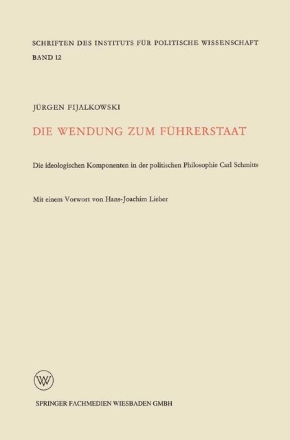 Jurgen Fijalkowski - Die Wendung zum Führerstaat, E-bok
