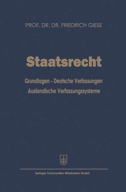 Friedrich Giese - Staatsrecht, E-bok
