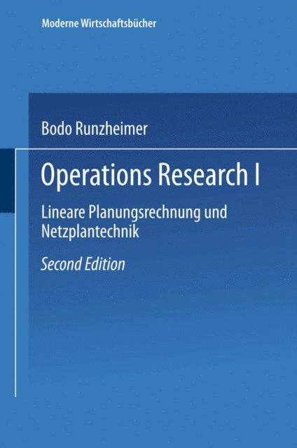 Bodo Runzheimer - Lineare Planungsrechnung und Netzplantechnik, E-bok