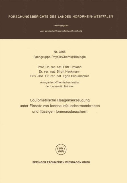 Fritz Umland - Coulometrische Reagenserzeugung unter Einsatz von Ionenaustauschermembranen und flüssigen Ionenaustauschern, E-bok