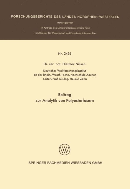 Dietmar Nissen - Beitrag zur Analytik von Polyesterfasern, E-bok