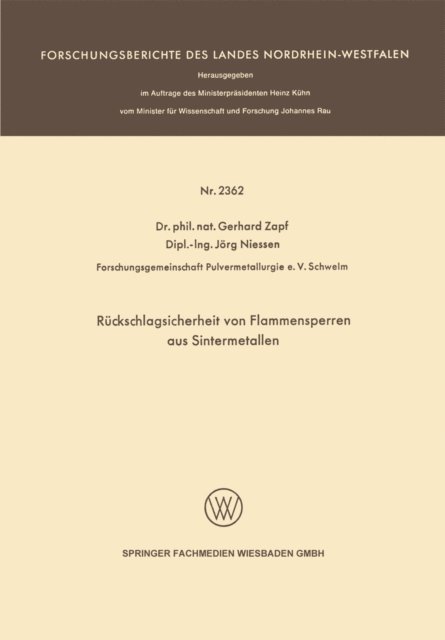 Gerhard Zapf - Rückschlagsicherheit von Flammensperren aus Sintermetallen, E-bok