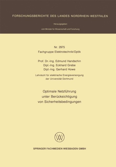 Edmund Handschin - Optimale Netzführung unter Berücksichtigung von Sicherheitsbedingungen, E-bok