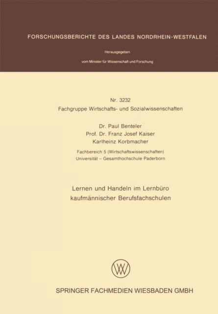 Paul Benteler - Lernen und Handeln im Lernbüro kaufmännischer Berufsfachschulen, E-bok