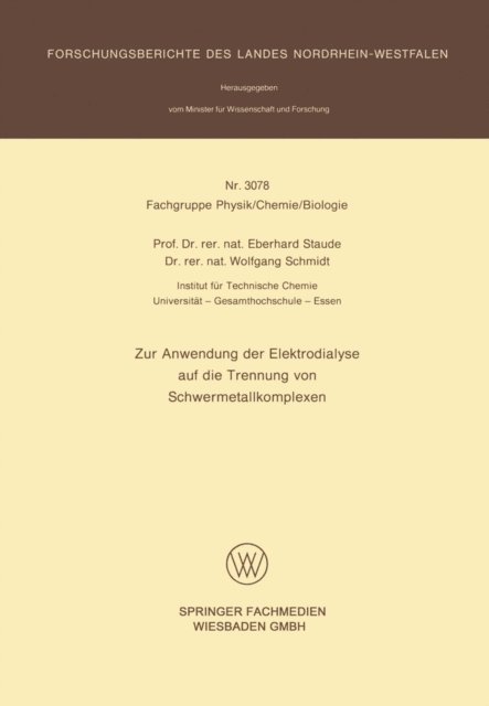 Eberhard Staude - Zur Anwendung der Elektrodialyse auf die Trennung von Schwermetallkomplexen, E-bok