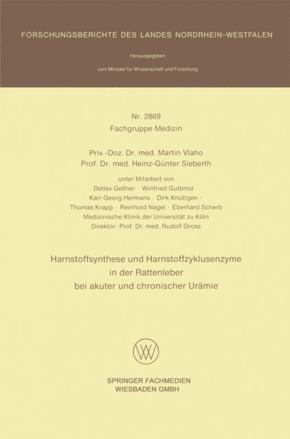 Heinz-Gunter Sieberth, Martin Vlaho - Harnstoffsynthese und Harnstoffzyklusenzyme in der Rattenleber bei akuter und chronischer Urämie, E-bok