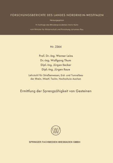 Jurgen Raue, Jurgen Becker, Wolfgang Thum, Werner Leins - Ermittlung der Sprengzähigkeit von Gesteinen, E-bok