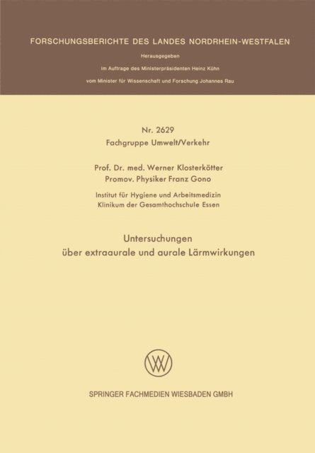 Werner Klosterkotter - Untersuchungen über extraaurale und aurale Lärmwirkungen, E-bok