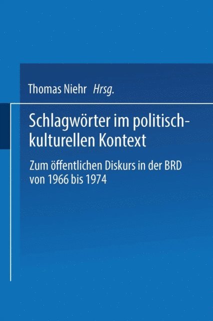 Thomas Niehr - Schlagwörter im politisch-kulturellen Kontext, E-bok