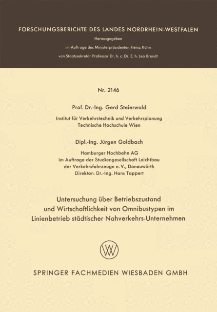 Gerd Steierwald - Untersuchung über Betriebszustand und Wirtschaftlichkeit von Omnibustypen im Linienbetrieb städtischer Nahverkehrs-Unternehmen, E-bok