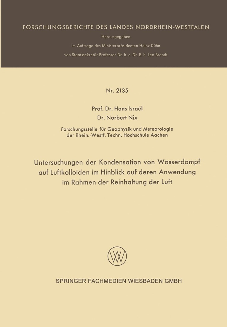 Hans Israël - Untersuchungen der Kondensation von Wasserdampf auf Luftkolloiden im Hinblick auf deren Anwendung im Rahmen der Reinhaltung der Luft, Häftad