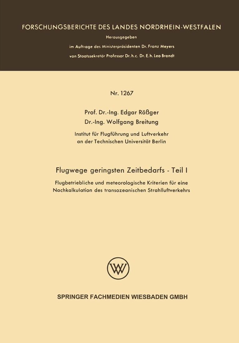 Edgar Rößger Edgar Rößger, Wolfgang Breitung - Flugwege geringsten Zeitbedarfs — Teil I, Häftad