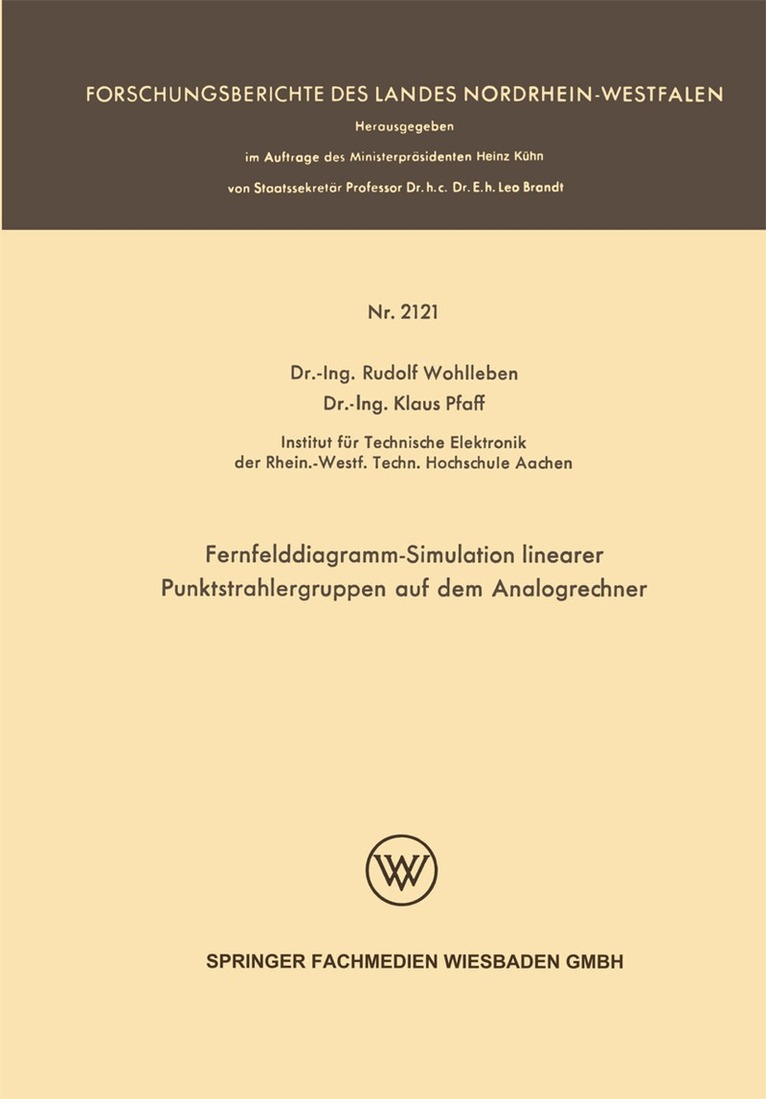 Rudolf Wohlleben, Klaus Pfaff - Fernfelddiagramm-Simulation linearer Punktstrahlergruppen auf dem Analogrechner, Häftad