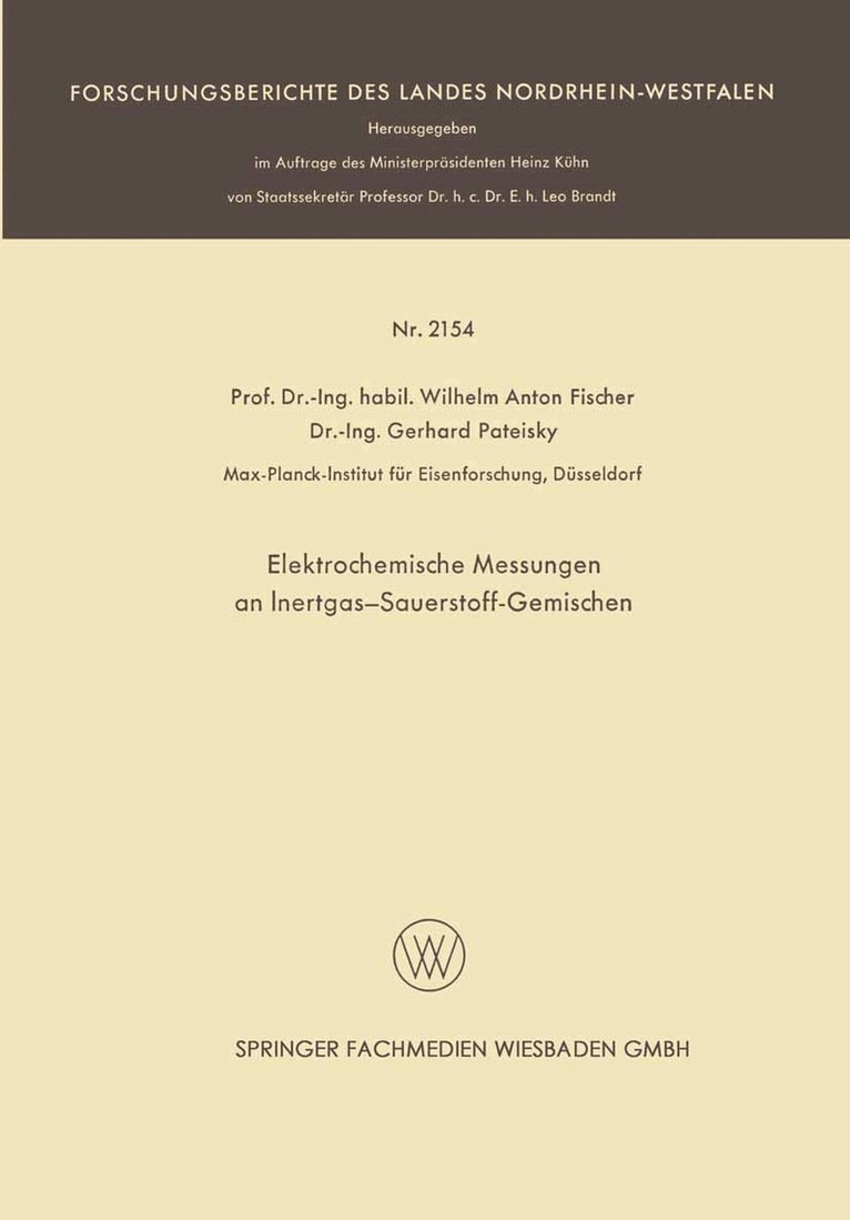 Wilhelm Anton Fischer - Elektrochemische Messungen an Inertgas-Sauerstoff-Gemischen, Häftad
