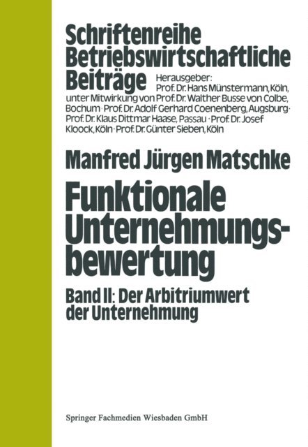 Manfred Jurgen Matschke - Funktionale Unternehmungsbewertung, E-bok
