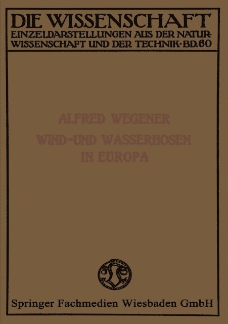 Alfred Wegener - Wind- und Wasserhosen in Europa, E-bok