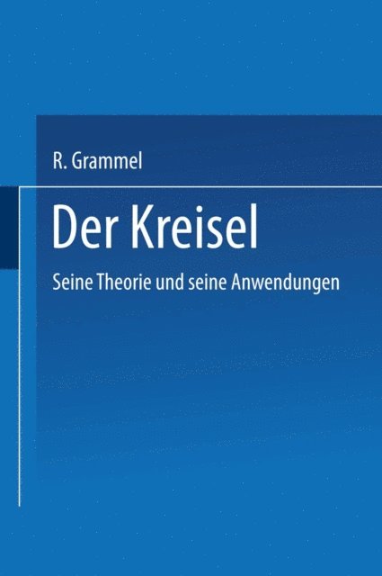 R. Grammel - Der Kreisel, E-bok