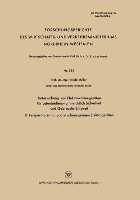 Harald Muller - Untersuchung von Elektrowärmegeräten für Laienbedienung hinsichtlich Sicherheit und Gebrauchsfähigkeit, E-bok
