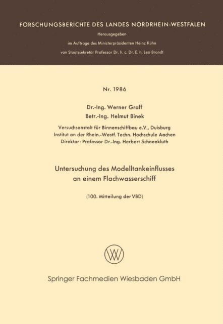 Werner Graff - Untersuchung des Modelltankeinflusses an einem Flachwasserschiff, E-bok