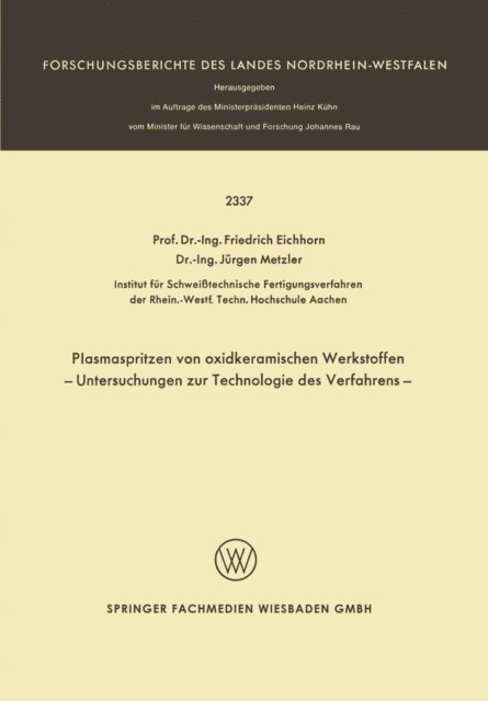 F. Eichhorn - Plasmaspritzen von oxidkeramischen Werkstoffen, E-bok