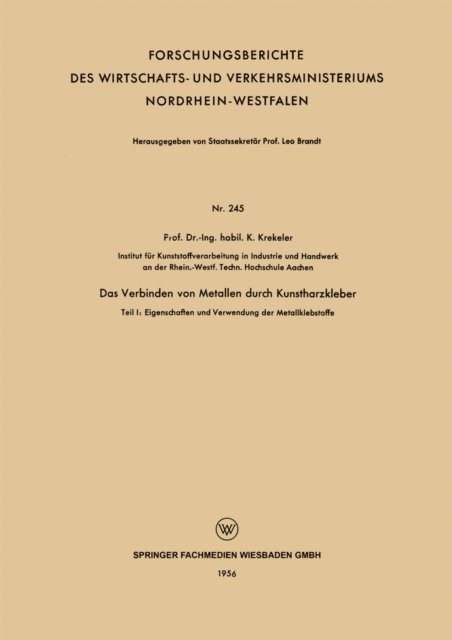 K. Krekeler - Das Verbinden von Metallen durch Kunstharzkleber, E-bok