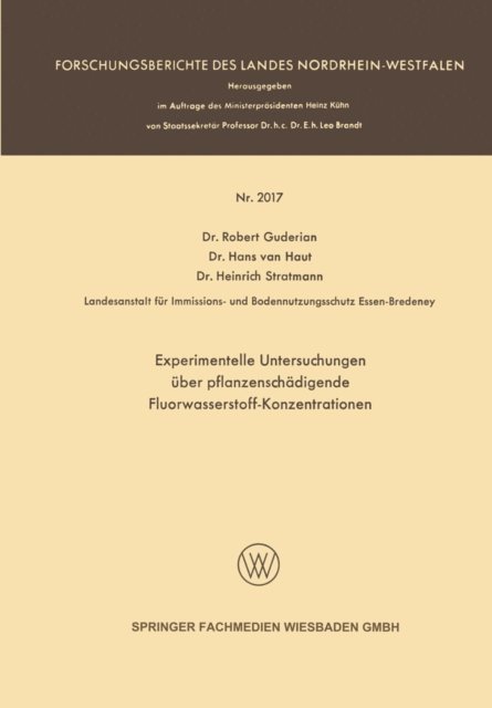 Robert Guderian - Experimentelle Untersuchungen über pflanzenschädigende Fluorwasserstoff-Konzentrationen, E-bok. Tillgänglighet: Lägg i varukorg