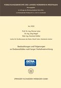 Beobachtungen und Folgerungen an DeckenschÃ¿den nach langer Verkehrseinwirkung
