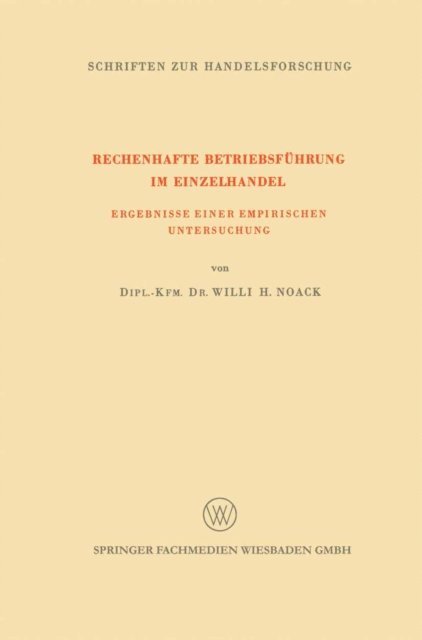 Willi H. Noack - Rechenhafte Betriebsführung im Einzelhandel, E-bok
