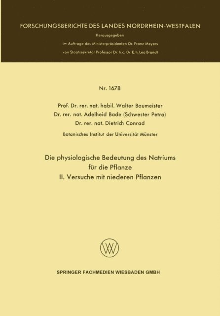Lothar Schmidt, Walter Baumeister - Die physiologische Bedeutung des Natriums für die Pflanze, E-bok