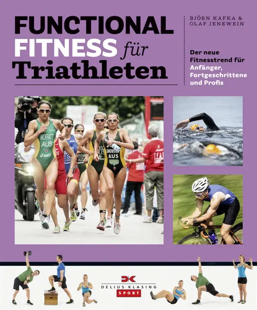 Olaf Jenewein, Bjorn Kafka - Functional Fitness für Triathleten, E-bok. Tillgänglighet: Lägg i varukorg