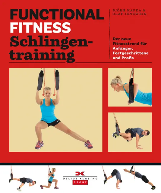 Olaf Jenewein, Bjorn Kafka - Functional Fitness Schlingentraining, E-bok. Tillgänglighet: Lägg i varukorg