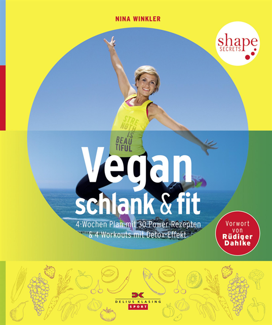 Nina Winkler - Vegan, schlank & fit, E-bok