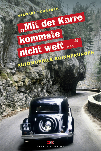 Halwart Schrader - Mit der Karre kommste nicht weit..., E-bok