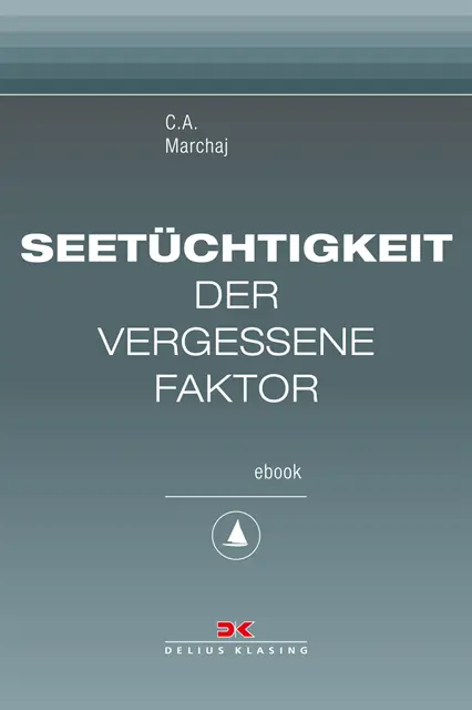 Czeslaw A. Marchaj - Seetüchtigkeit: der vergessene Faktor, E-bok. Tillgänglighet: Lägg i varukorg