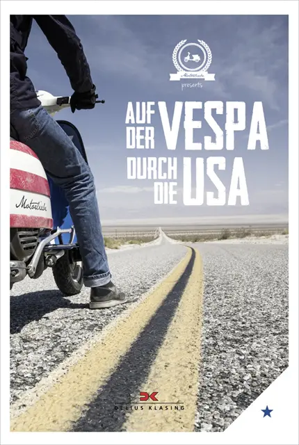 von Motorliebe - Auf der Vespa durch die USA, E-bok. Tillgänglighet: Lägg i varukorg