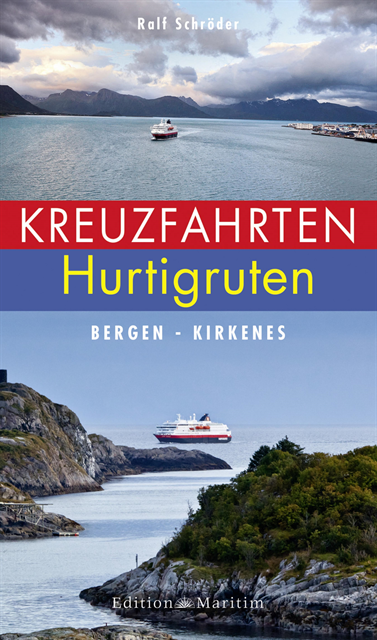 Ralf Schroder - Kreuzfahrten Hurtigruten, E-bok