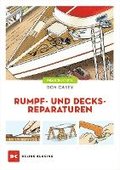Rumpf- und Decksreparaturen