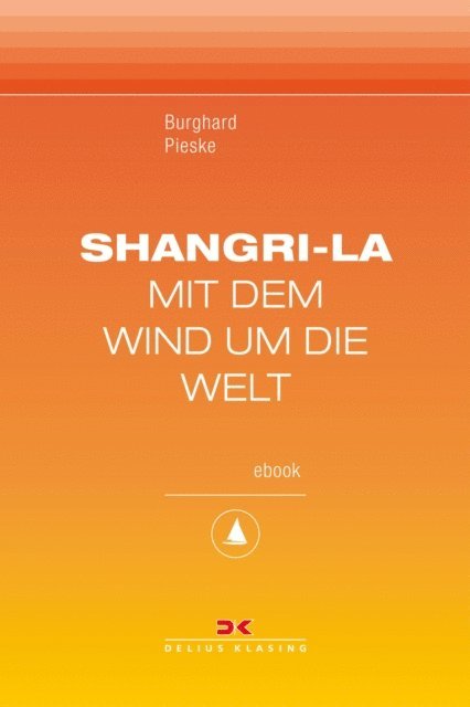 Burghard Pieske - Shangri-La, E-bok