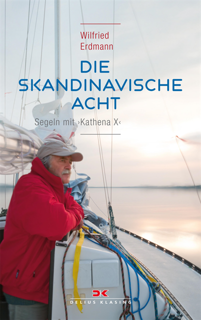 Wilfried Erdmann - Die skandinavische Acht, E-bok